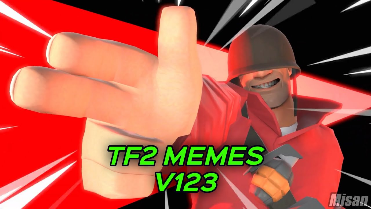 TF2 MEMES V123