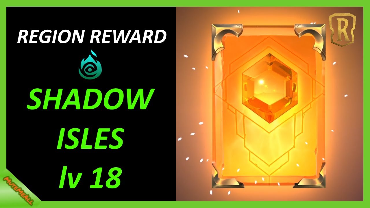 |LoR| lv 18 Shadow Isles | Region Reward + Explanation of Bilgewater Expansion Icon |