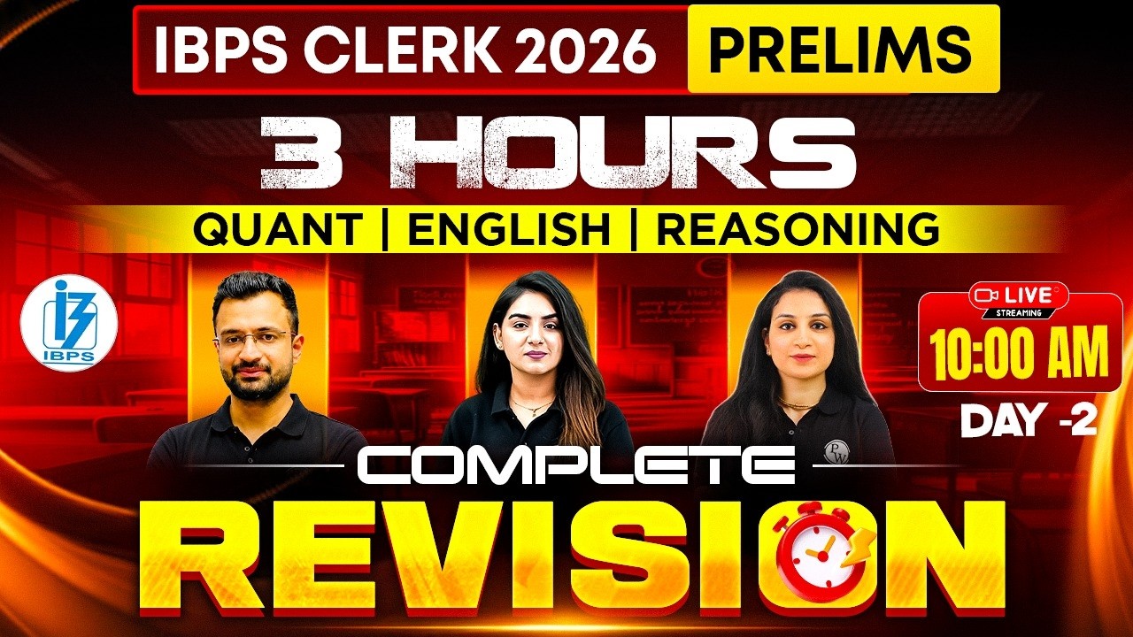 IBPS Clerk 2026 Prelims | 3 Hours Complete Revision | Quant + English + Reasoning | Day 2