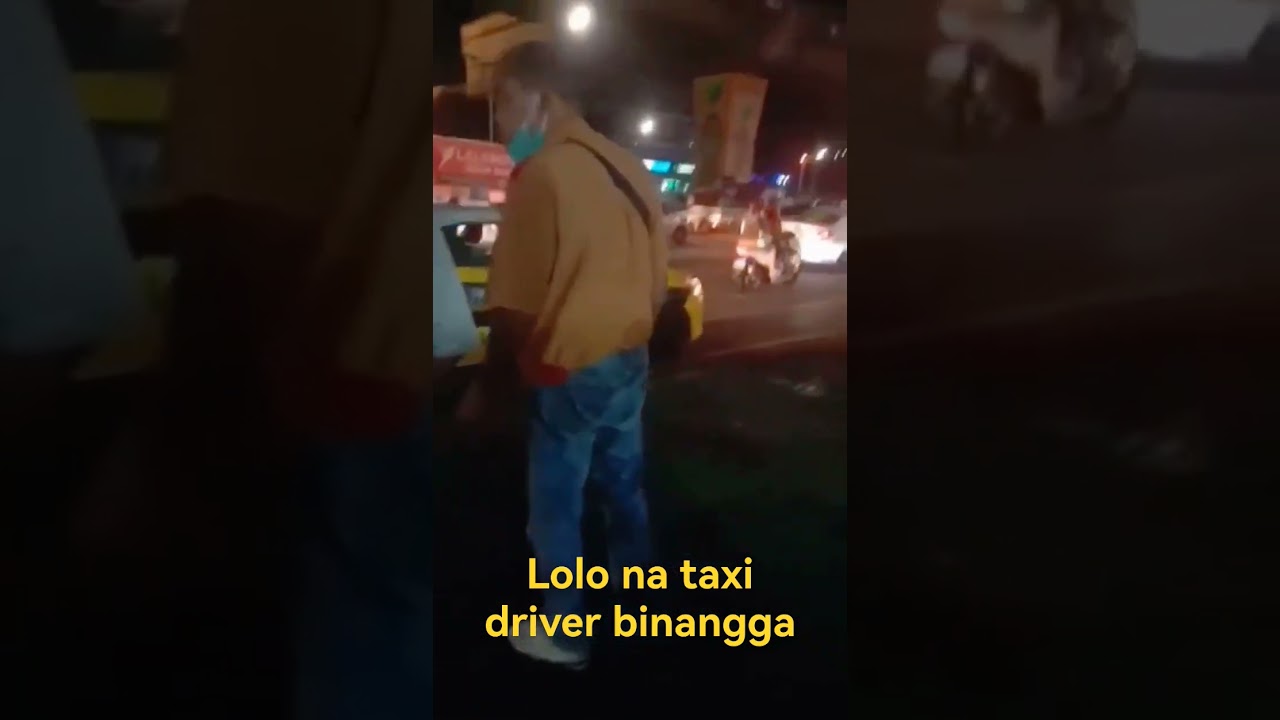 Lolo na taxi driver naki-usap sa kabanggaan nito 