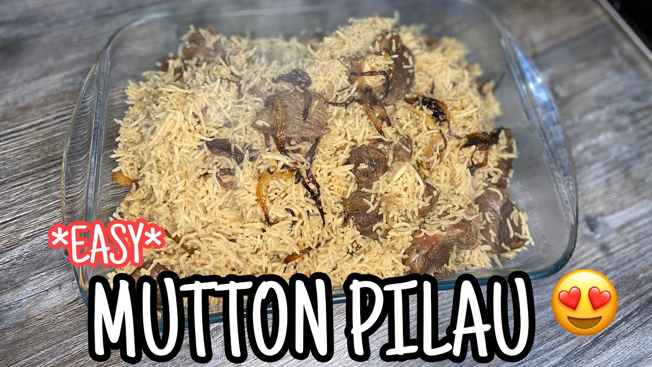 MUTTON MEAT PILAU- Quick And Easy | Nargis’ Kitchen