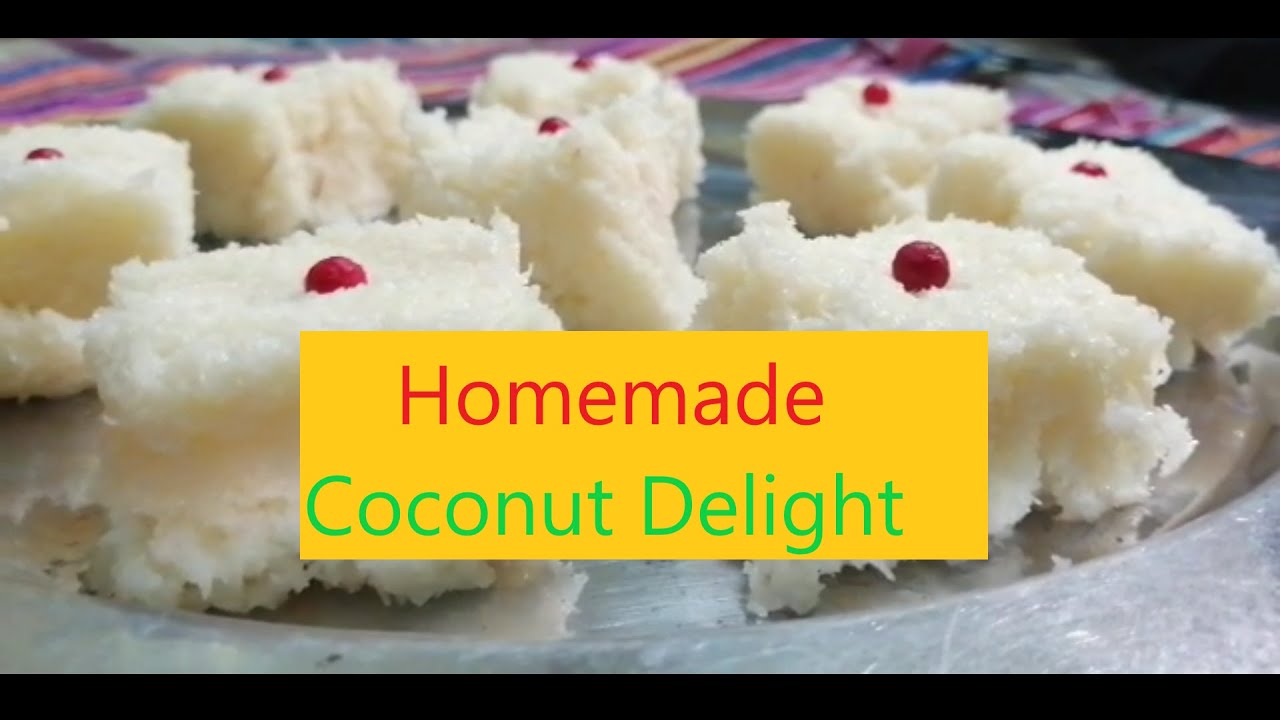 Homemade Coconut Delight || How to make coconut delight