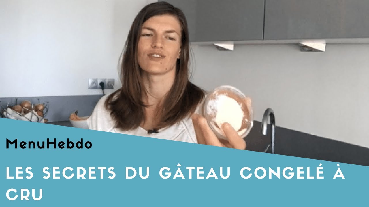 Les Secrets du Gâteau Congelé à Cru