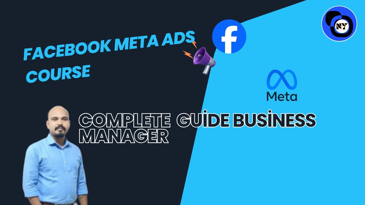 📖Complete Business Ads Manager Complete Guide |Business Suite, WhatsApp & Account |@DigiNeyontech