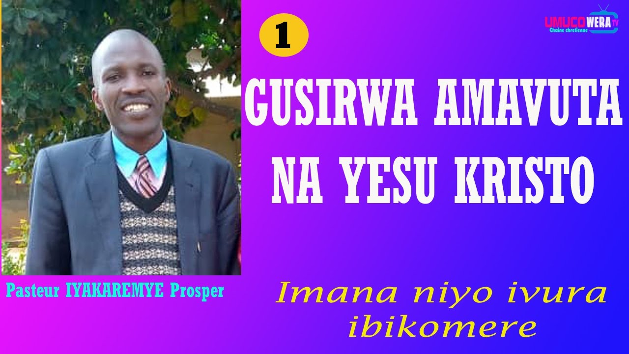 PASTEUR IYAKAREMYE Prosper mwijambo rikomeye cane rikomeza imitima yabantu b'Imana