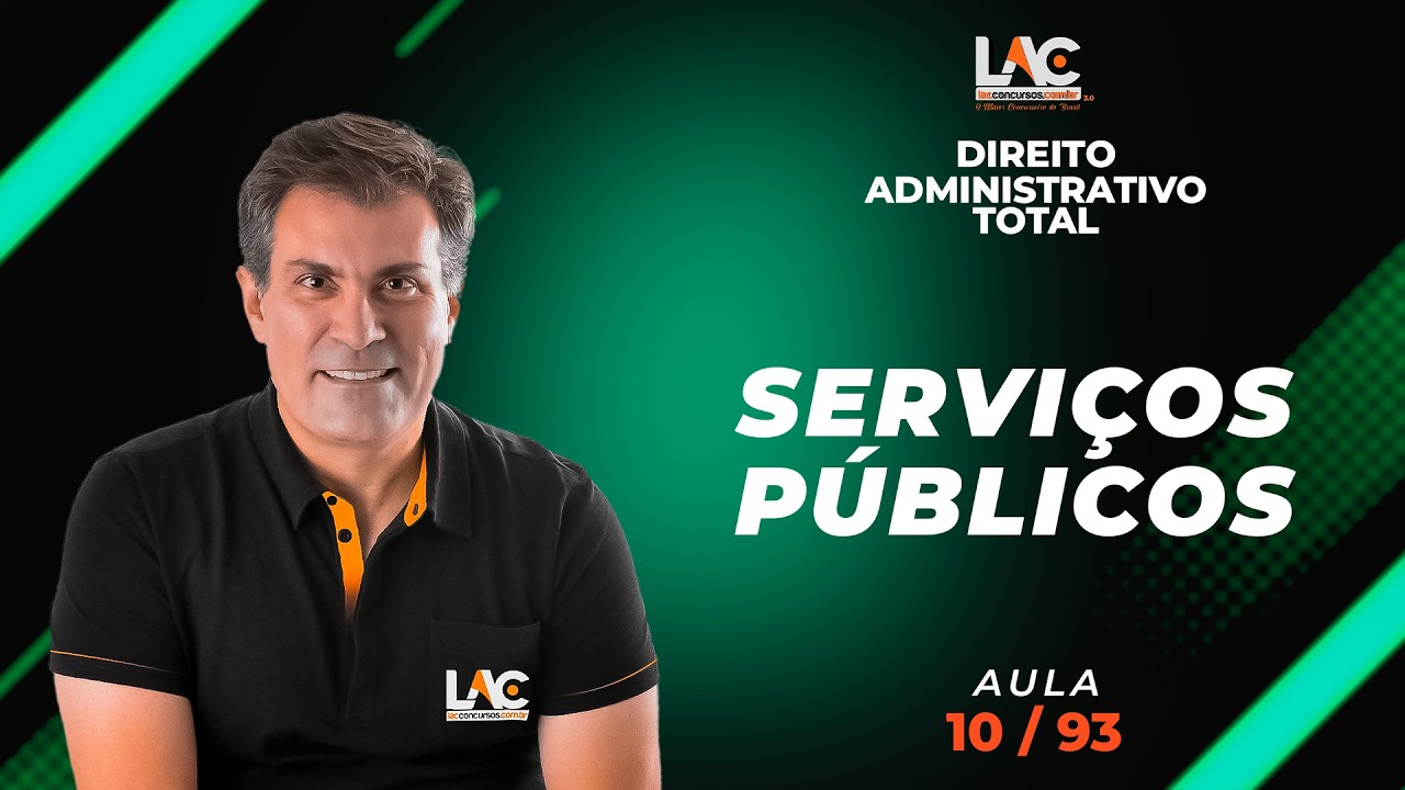 Direito Administrativo Total - Serviços Públicos  [10/93]