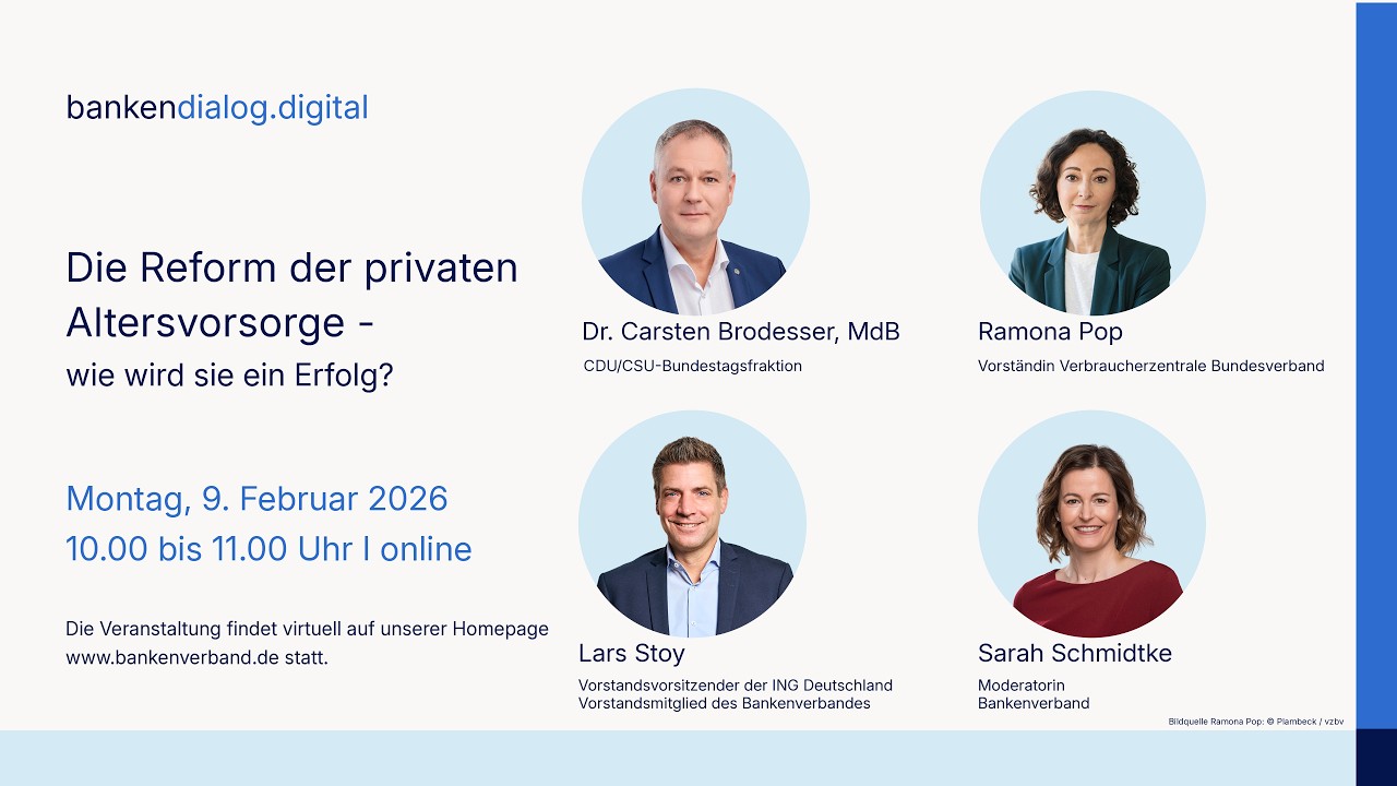 bankendialog digital: Die Reform der privaten Altersvorsorge - wie wird sie ein Erfolg