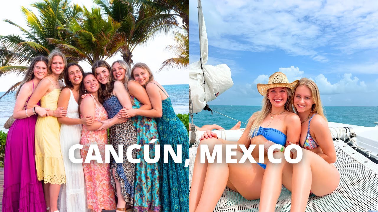 SPRING BREAK IN CANCÚN | Ashlyn Witt
