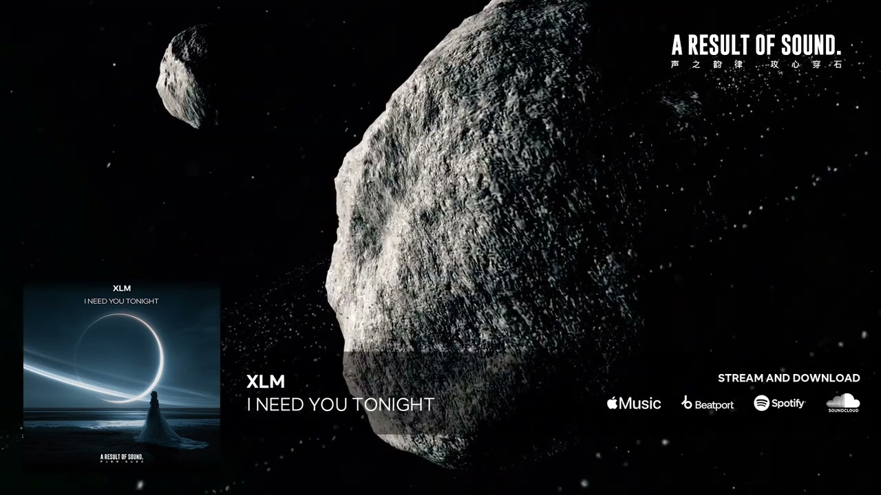 XLM - I Need You Tonight (Official Audio)