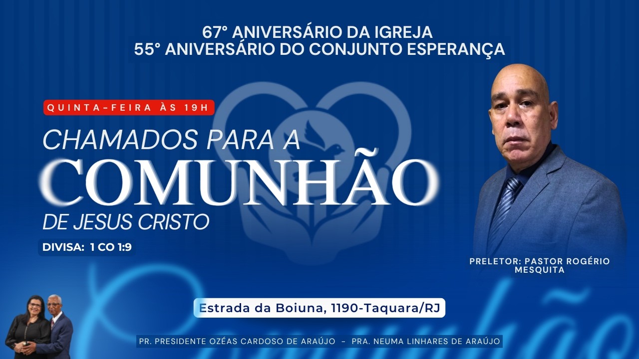 IEADB | 67° ANIVERSÁRIO DA IGREJA E  55° ANIVERSÁRIO DO CONJUNTO ESPERANÇA - 26/02/2026