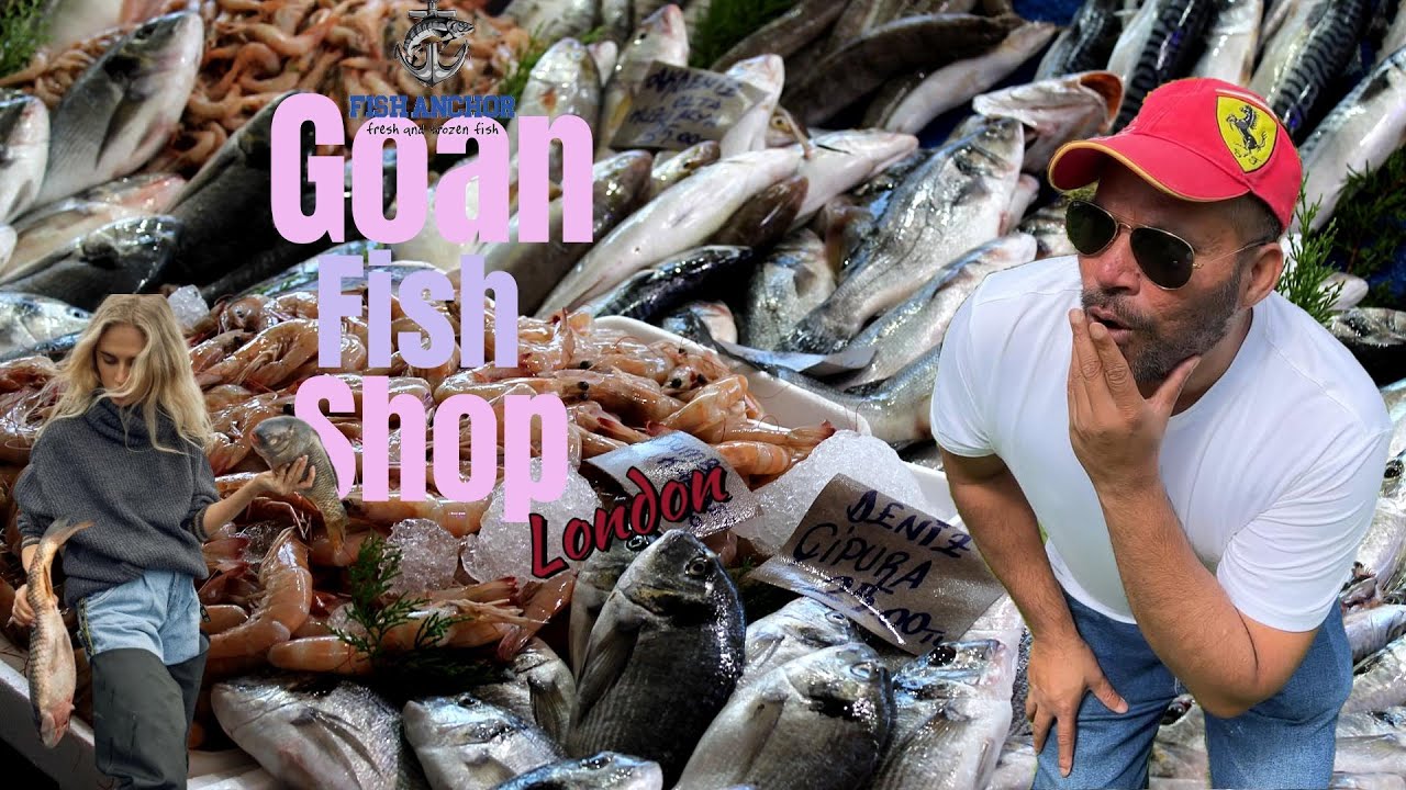 Goan Fish Shop in  London Hounslow | Fish Anchor | Konkani tv
