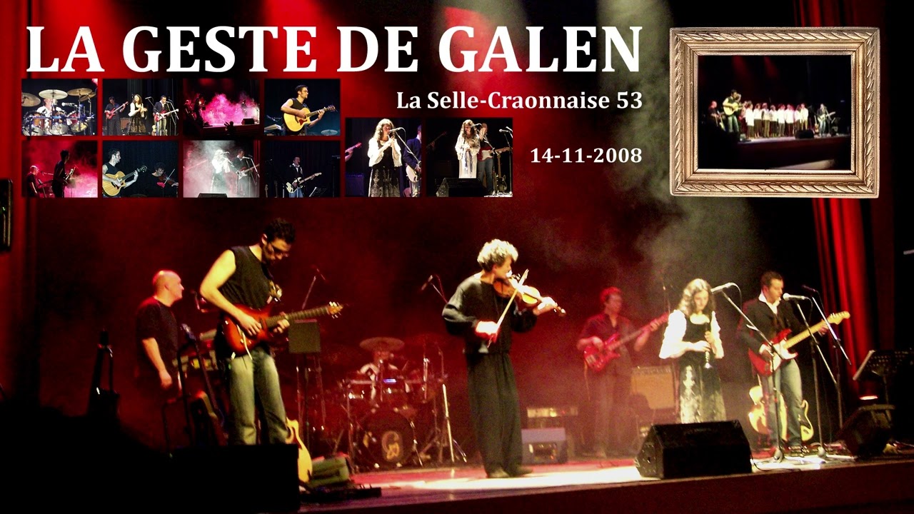 La Geste de Galen à La Selle Craonnaise le 14-11-2008