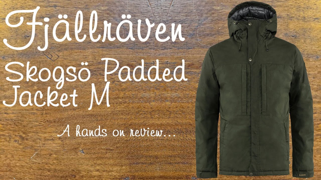 Fjällräven Skogsö Padded Jacket XXL - hands on review