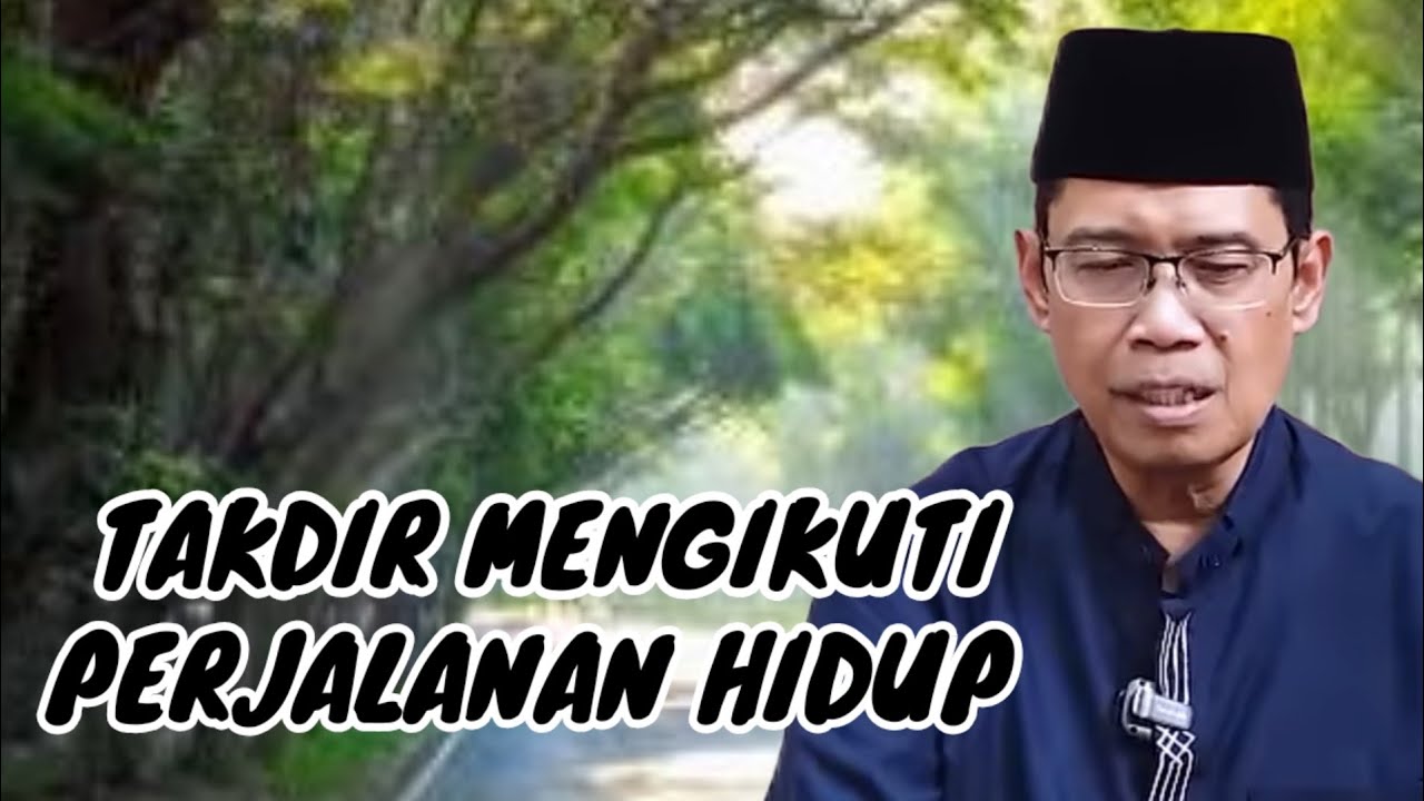 TAKDIR MENGIKUTI PERJALANAN HIDUP || Penjelasan Ustadz Dhanu 
