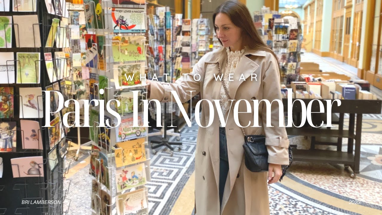 What To Wear To Paris In November
