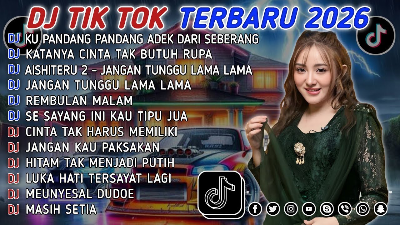 DJ TIKTOK TERBARU 2026 || DJ CINTA DARI SEBERANG 🎵 DJ KATANYA CINTA TAK BUTUH RUPA 🎵 FULL ALBUM❗❗