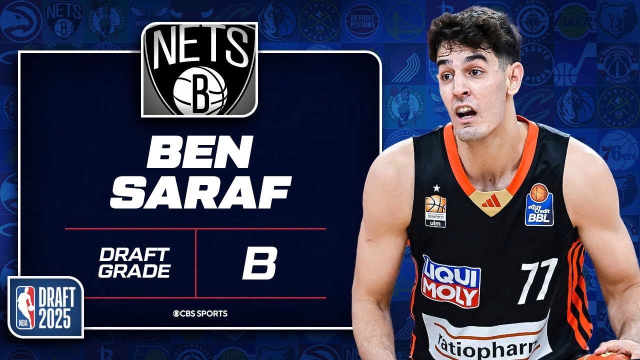 Ben Saraf selected No. 26 overall by Nets | 2025 NBA Draft Grades & Instant Reaction