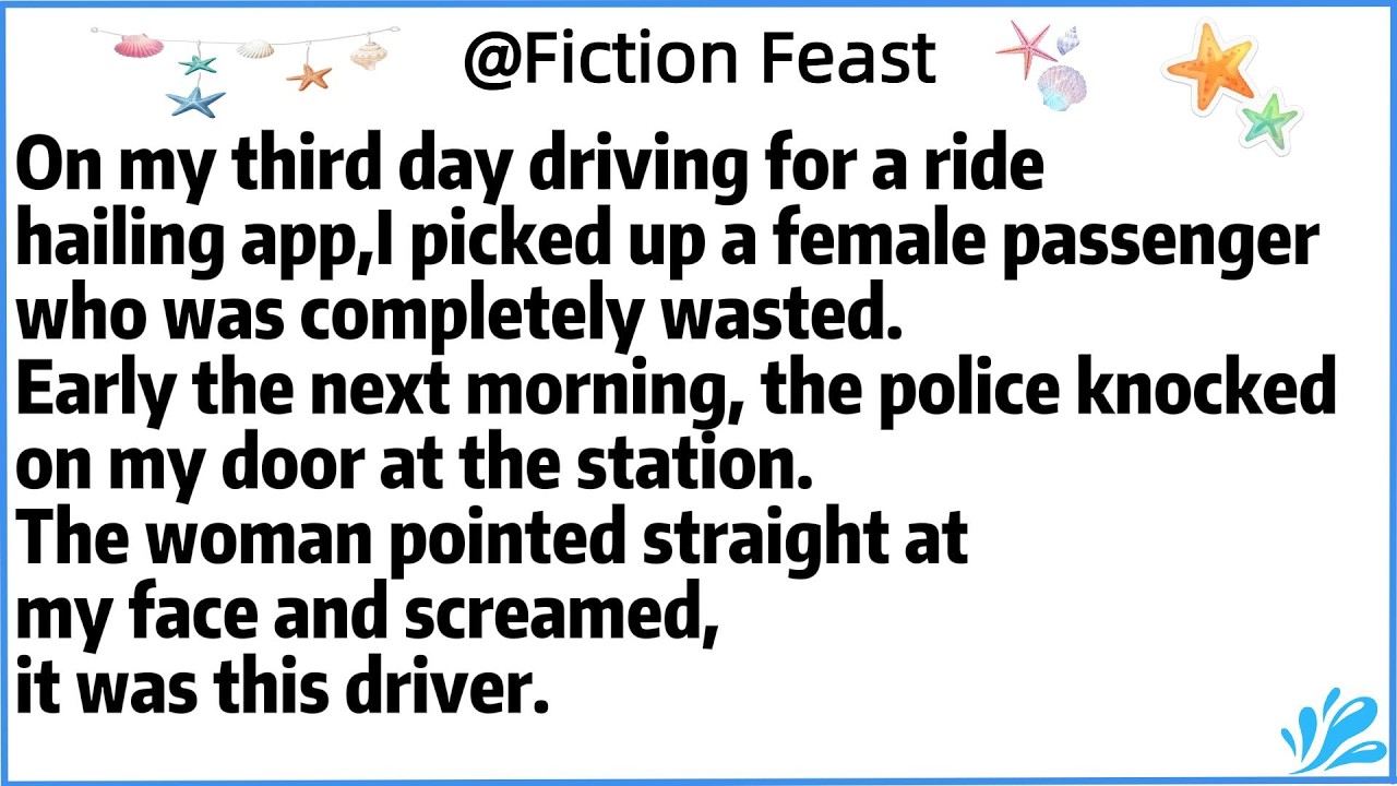 On my third day driving for a ride hailing app,I picked up a female passenger who was completely