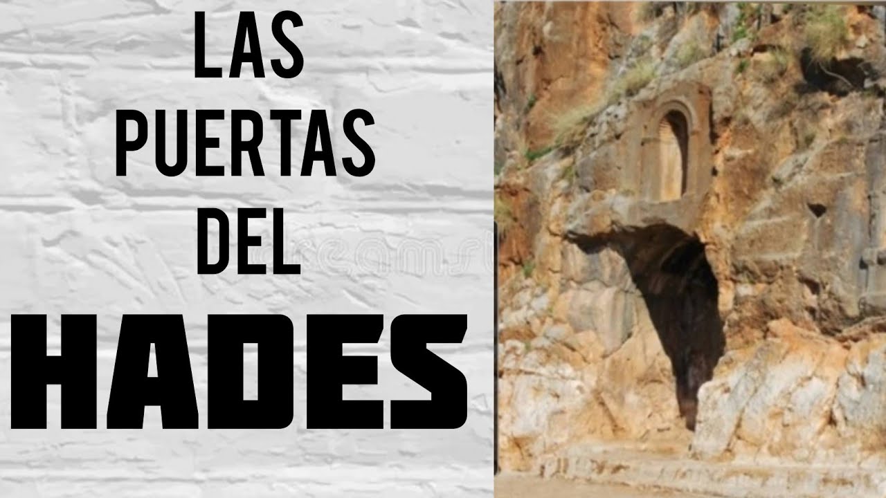 LAS PUERTAS DEL HADES/ ¿QUE ES?/Maestro Yonalby de León