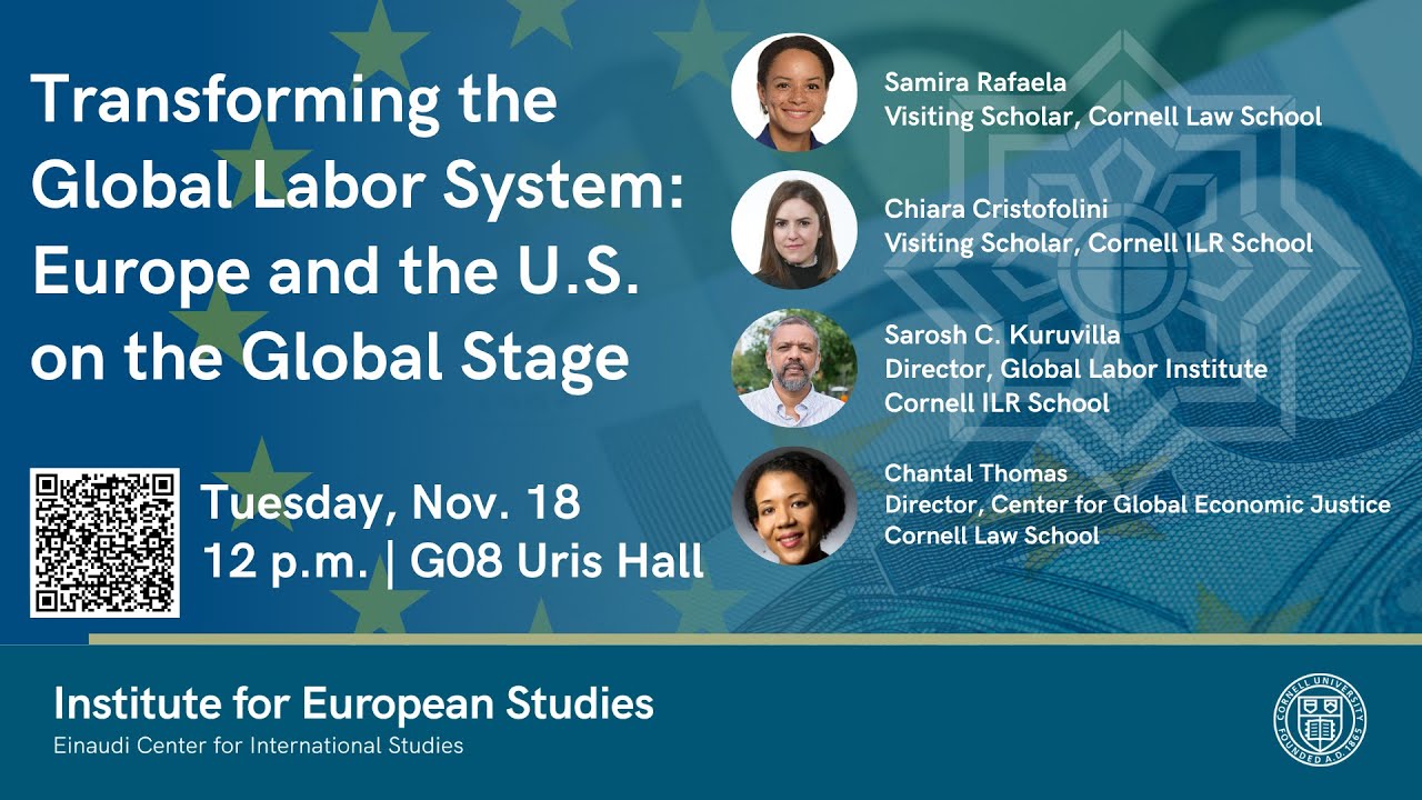 Transforming the Global Labor System: Europe and the U.S. on the Global Stage