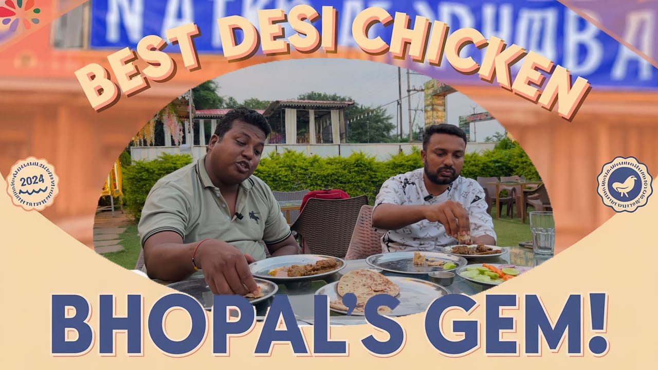 Best Desi Chicken of central India | Natkhat Dhaba Kolar | 2024 | Bhopal | Arun Food Sector