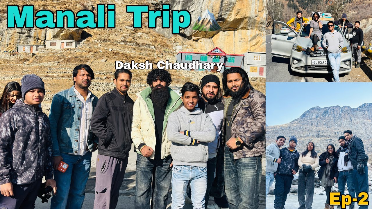 Manali update 2026 🏔️🏔️ | manali Atul tunnel | ep-2 | Rihan Remy Vlogger 