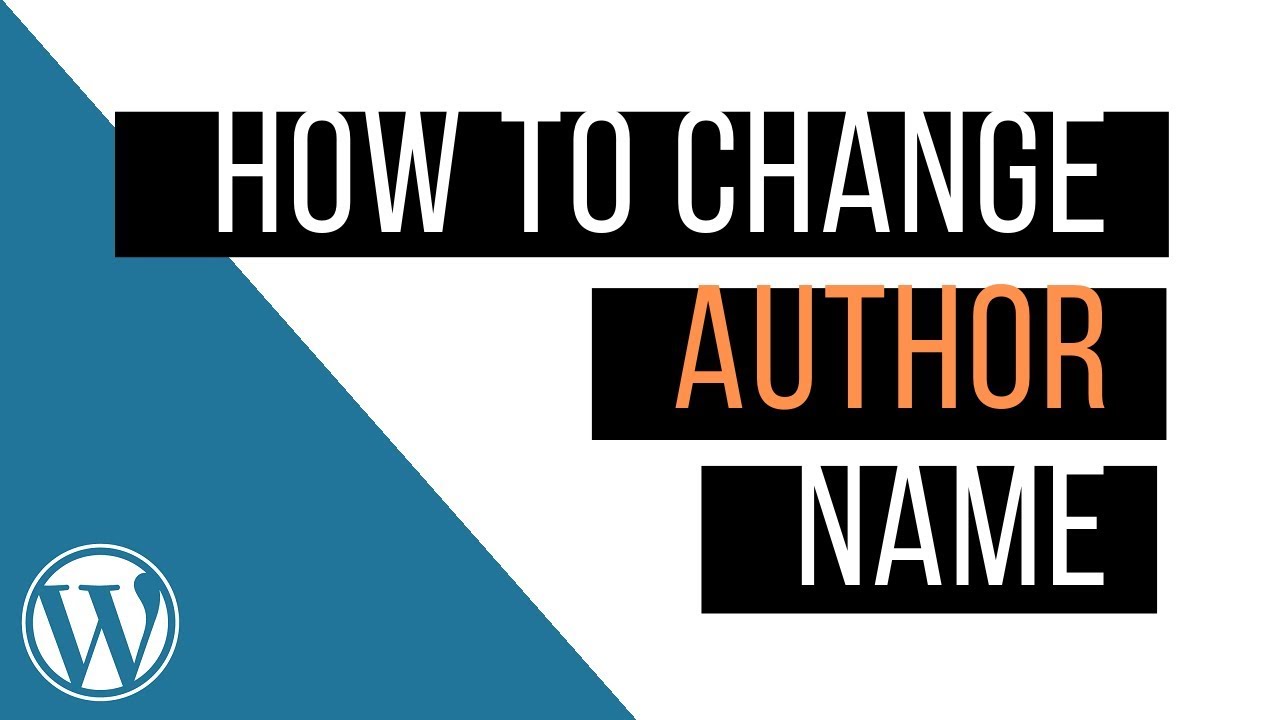 How To Change Author Name In A Wordpress Theme Using A Free Plugin