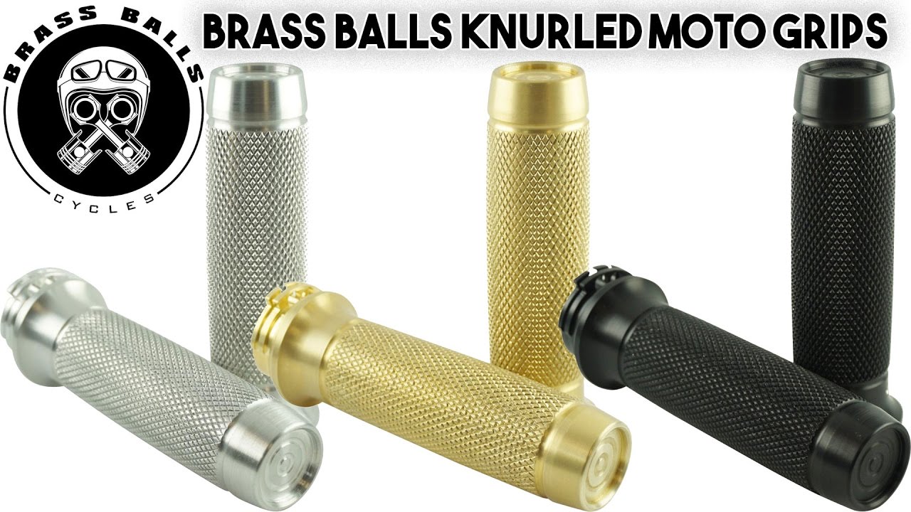 Brass Balls Knurled Moto Grips - GetLowered.com