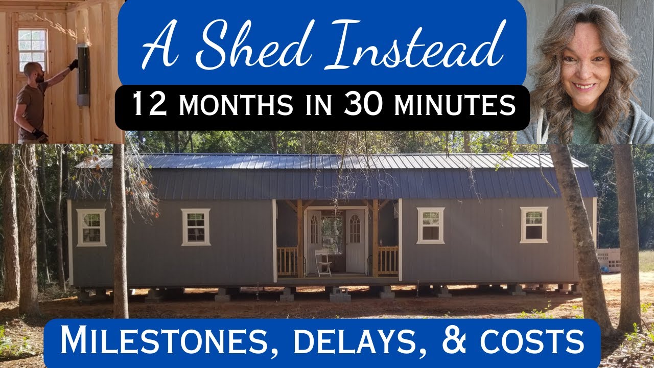 Shed to House ~ 1 Year Anniversary, A Look Back