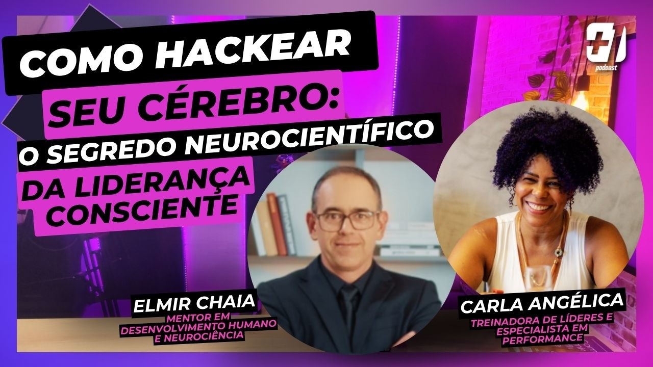 Liderança Consciente: Seu Cérebro Sabota Sua Liderança? Neurociência Explica!