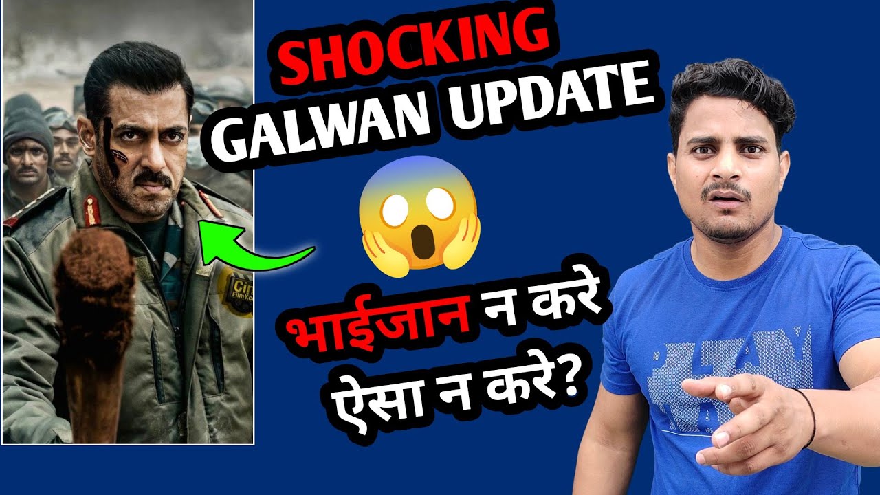 Battle Of Galwan Movie Shocking Updates | Battle Of Galwan What Is Final Release Date | Salman Khan 