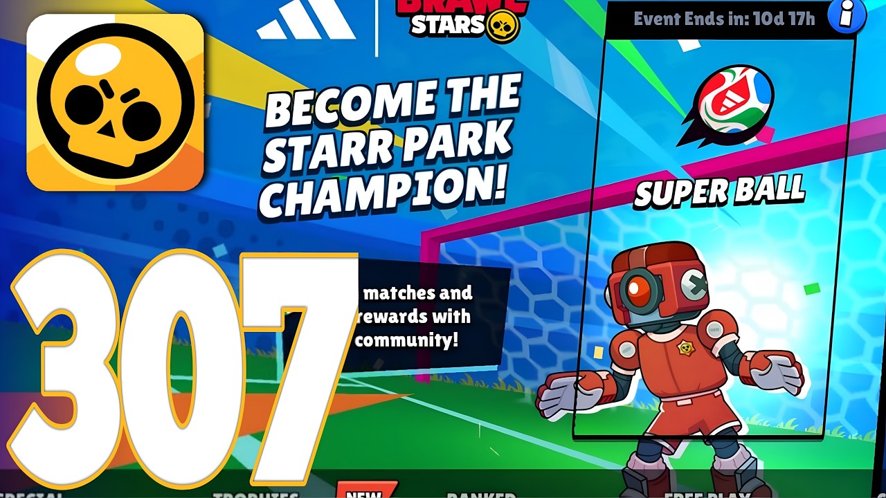 Brawl Stars - Gameplay Walkthrough Part 307 - Super Ball (IOS,ANDROID)