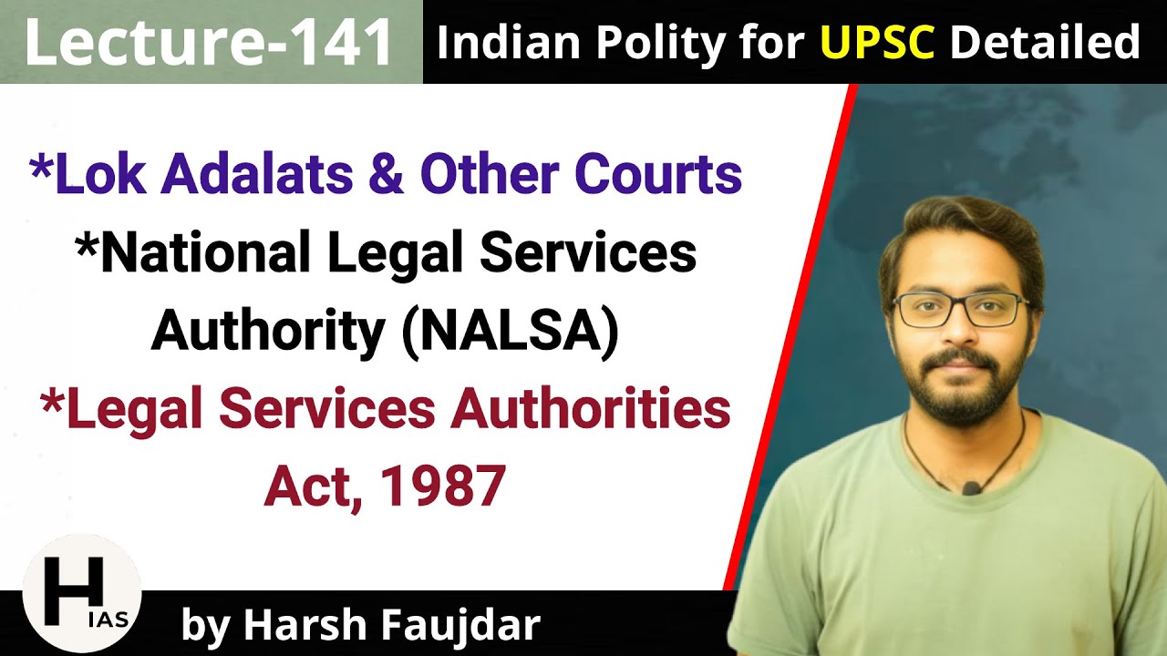 L141: National Legal Services Authority (NALSA) | Indian Polity for UPSC
