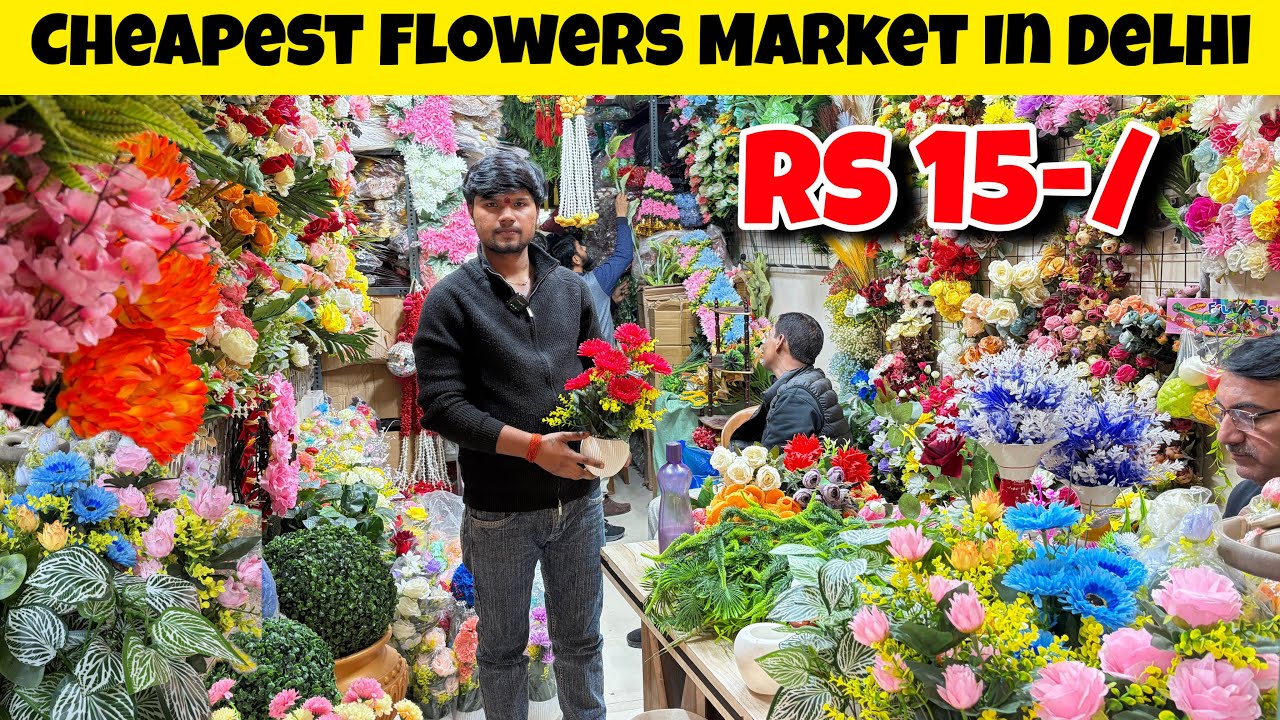 Artificial Flowers wholesale Market In Delhi | cheapest Artificial Flowers Shop | Artificial Flowers