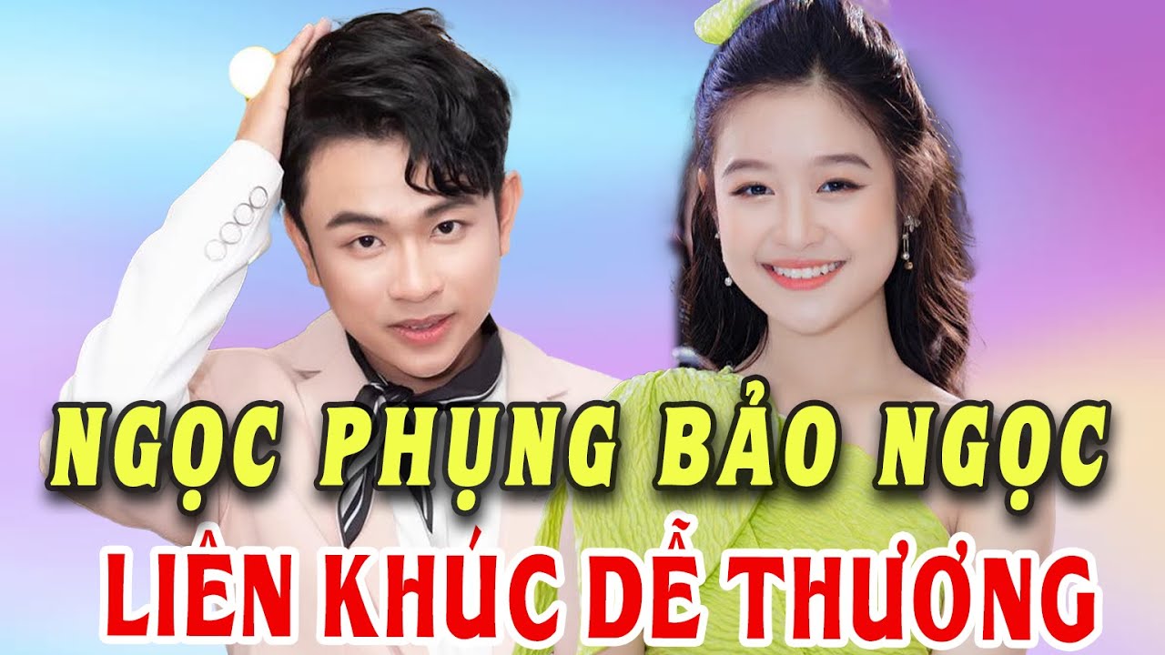 Cặp Đôi Dễ Thương Ngọc Phụng Bảo Ngọc Liên Khúc Trữ Tình Bolero Hay Nhất 2023 | Kho Nhạc Bolero THVL