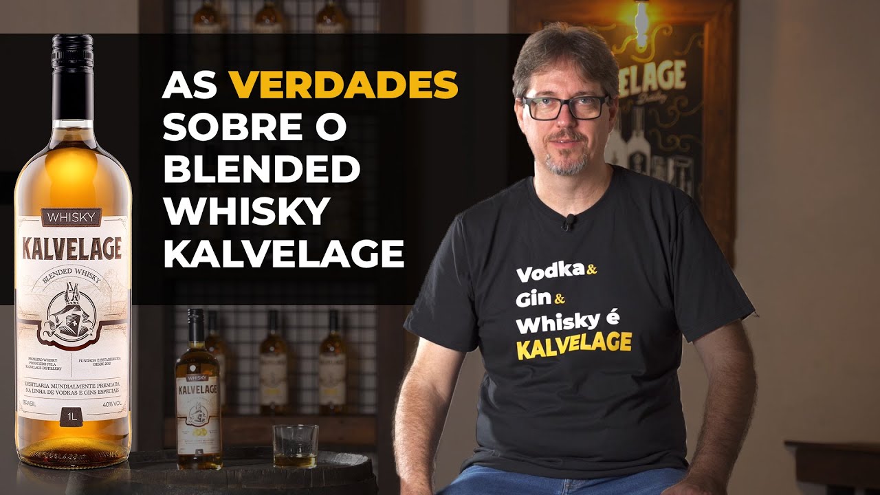 As verdades sobre o Blended Whisky Kalvelage - Marcos Kalvelage