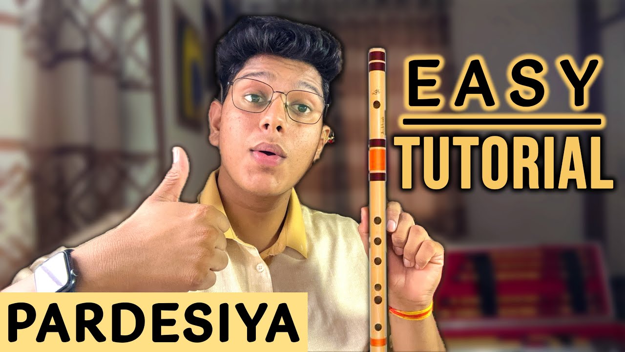 PARDESIYA FLUTE TUTORIAL | Param Sundari | Easy notes | Notation | Lesson | Basuri dhun for beginner