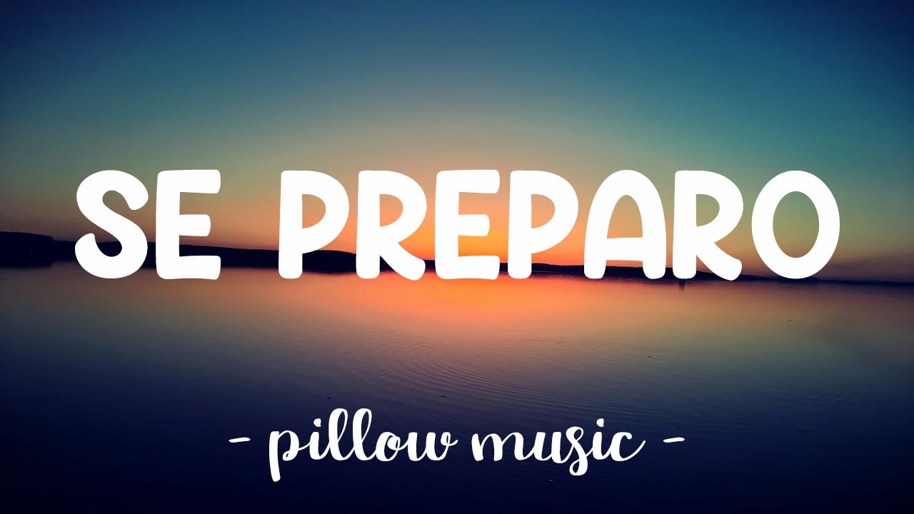 Se Prepar&oacute; - Ozuna (Lyrics) 🎵
