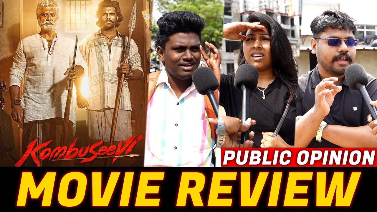Kombuseevi Public Review | Kombuseevi Movie Review | Kombuseevi Review | Shanmuga Pandiyan | CW!!