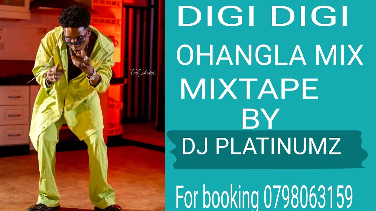 🔥 BEST OF OHANGLA MIX DIGI DIGI  BY DEEJAY PLATINUMZ  FT ODONGO SWAGG 🔥🔥2025 #ohanglamusic #afropop