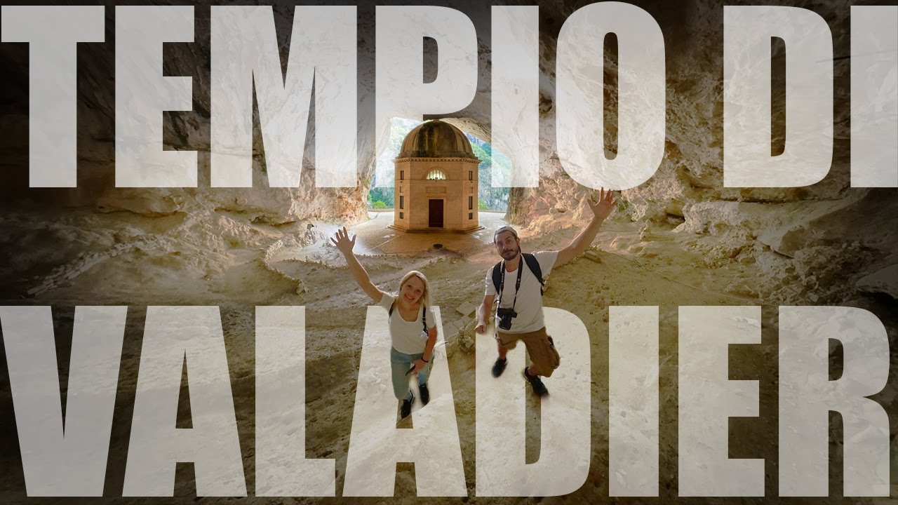 TEMPIO DI VALADIER e SANTUARIO MADONNA DI FRASASSI - Cose da vedere e sapere e visita a GENGA
