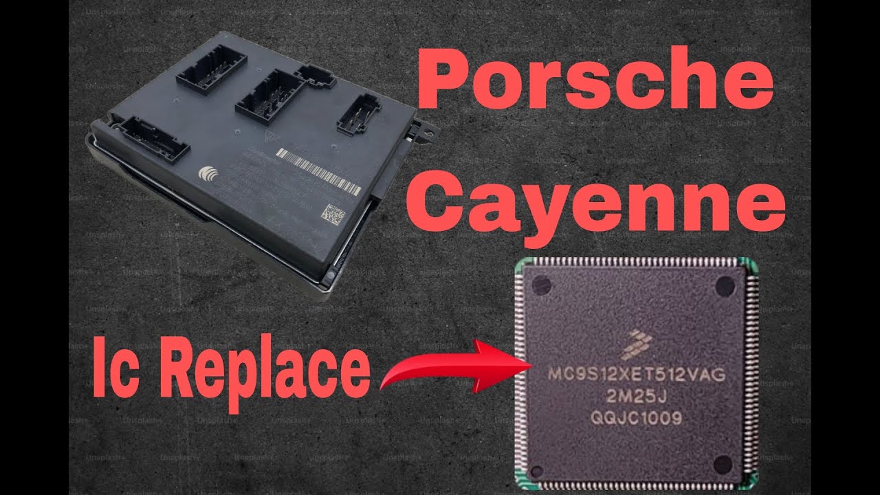 Porsche Cayenne Electrical Fix – Front BCM IC Replacement