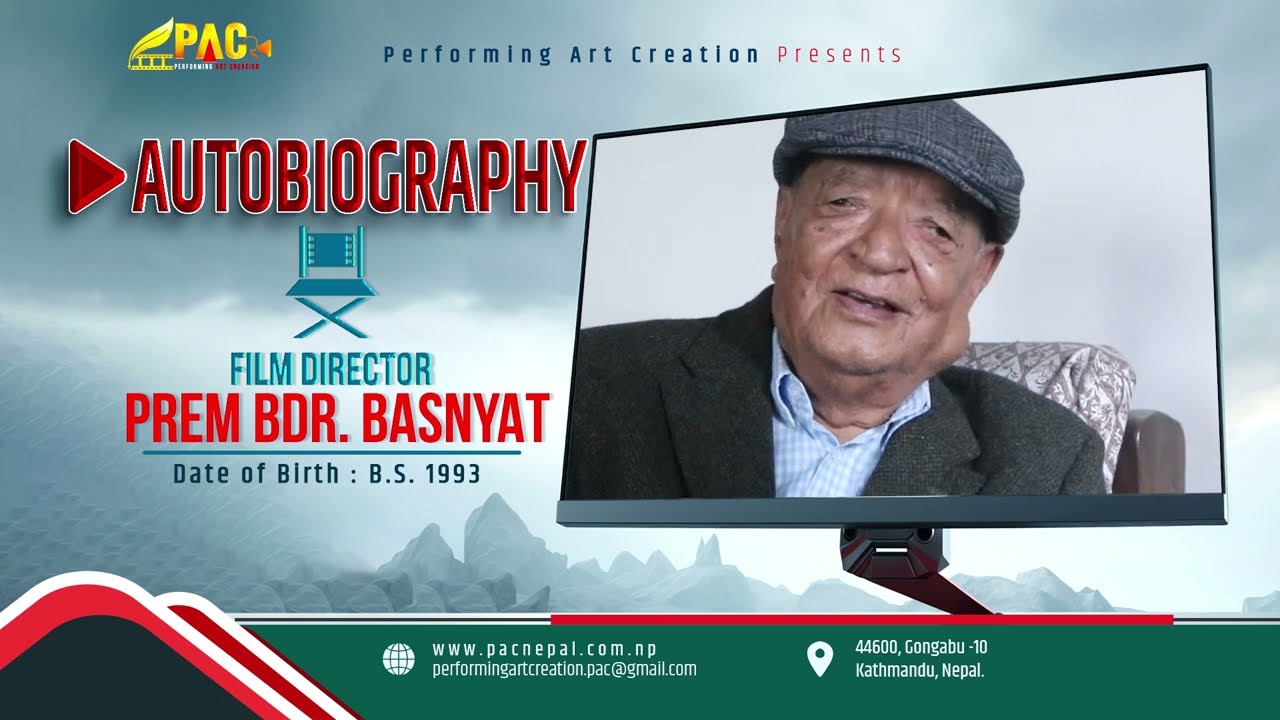 AUTOBIOGRAPHY by Prem Bdr. Basnyat -Film Director,  KUMARI (The first color film in Nepal)