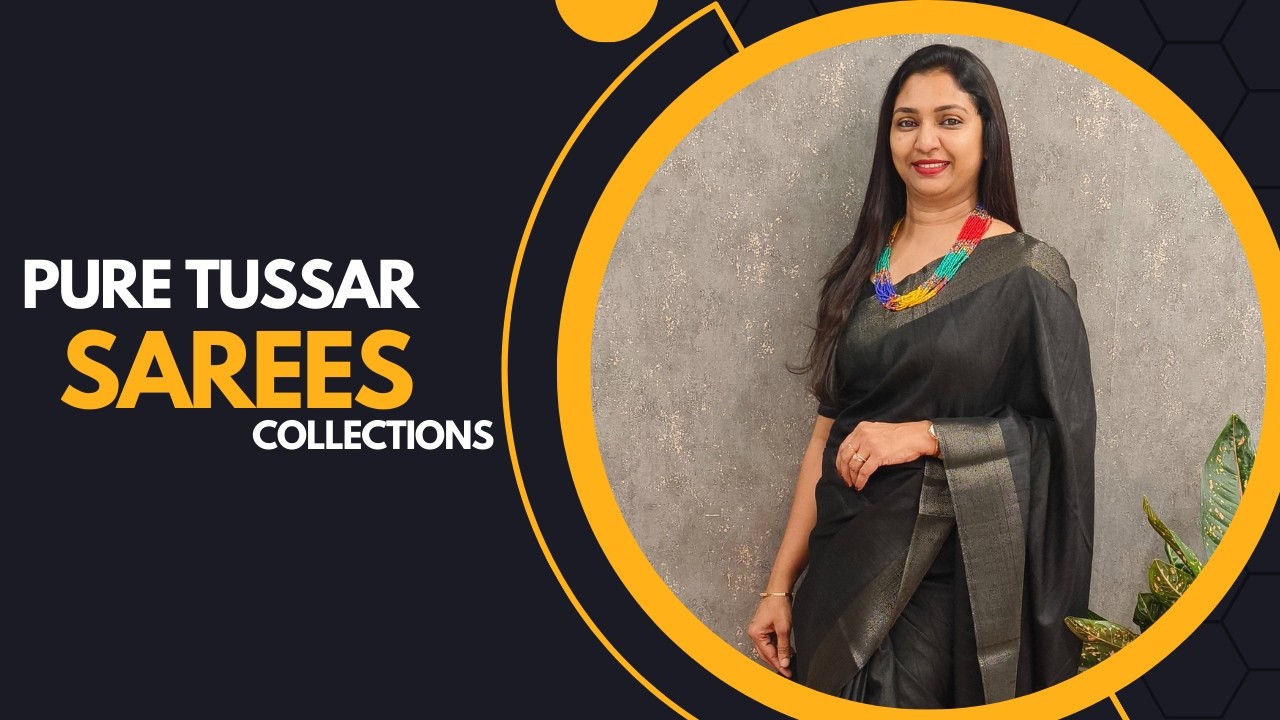 Pure Tussar Saree's Collections 🥰 || 𝐆𝐋𝐈𝐓𝐙𝐈𝐍𝐃𝐈𝐀 FASHIONS ✨