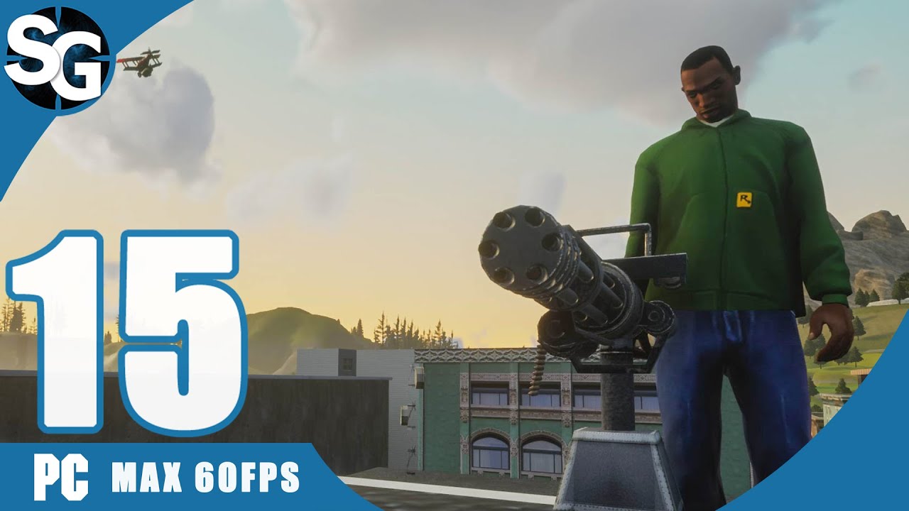 Grand Theft Auto: San Andreas Definitive Edition (GTA Trilogy Remastered) Walkthrough - Part 15