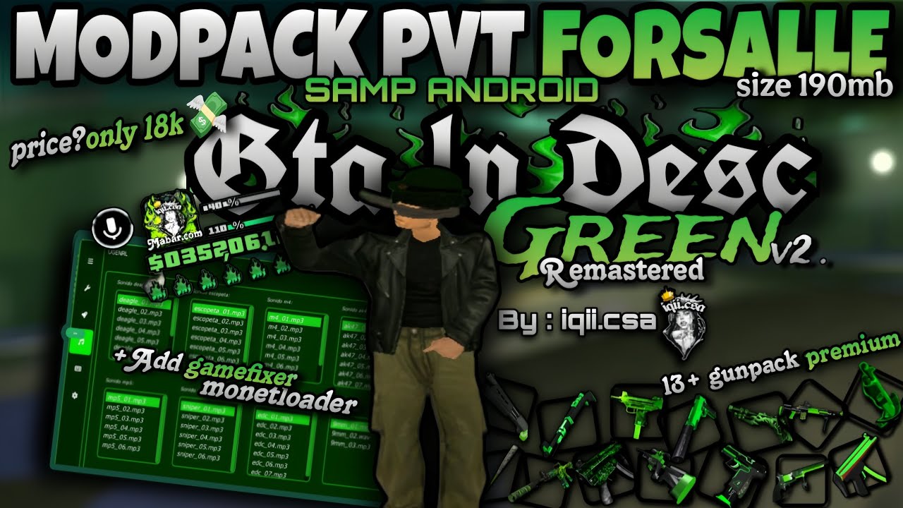 MODPACK PVT SAMP ANDROID VIP||GTA IN DESC GREEN V2 REMASTERED 💚 [FORSALLE] by iqii.csa🌈