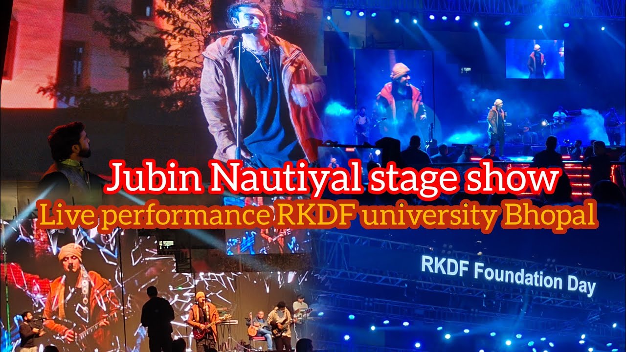 Jubin Nautiyal live performance RKDF university Bhopal ||Jubin Nautiyal stage show ||Full vlog video