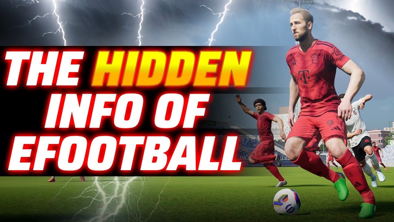 ALL THE HIDDEN INFO OF EFOOTBALL 2025 THAT THE GAME DOES NOT SHOW🔥