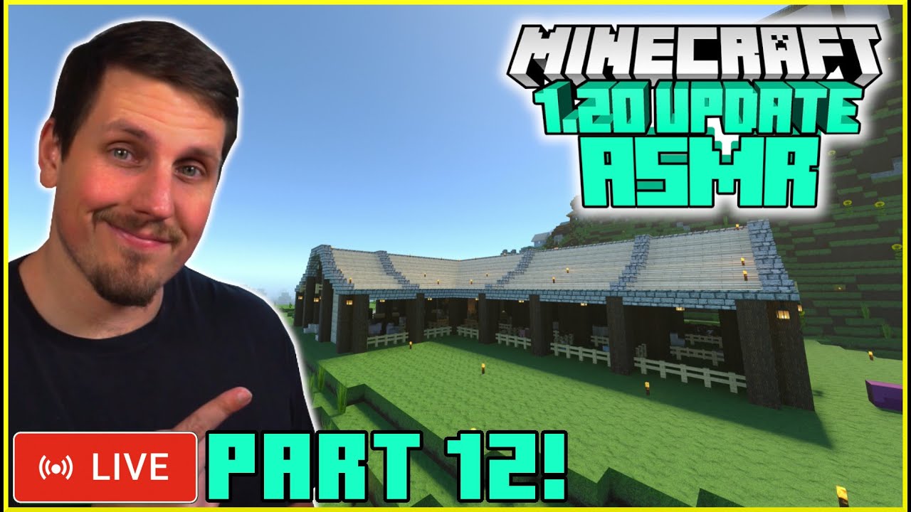 (ASMR Gaming) LIVE Relaxing Minecraft 1.20 With CNP Part 12! (Whispered)