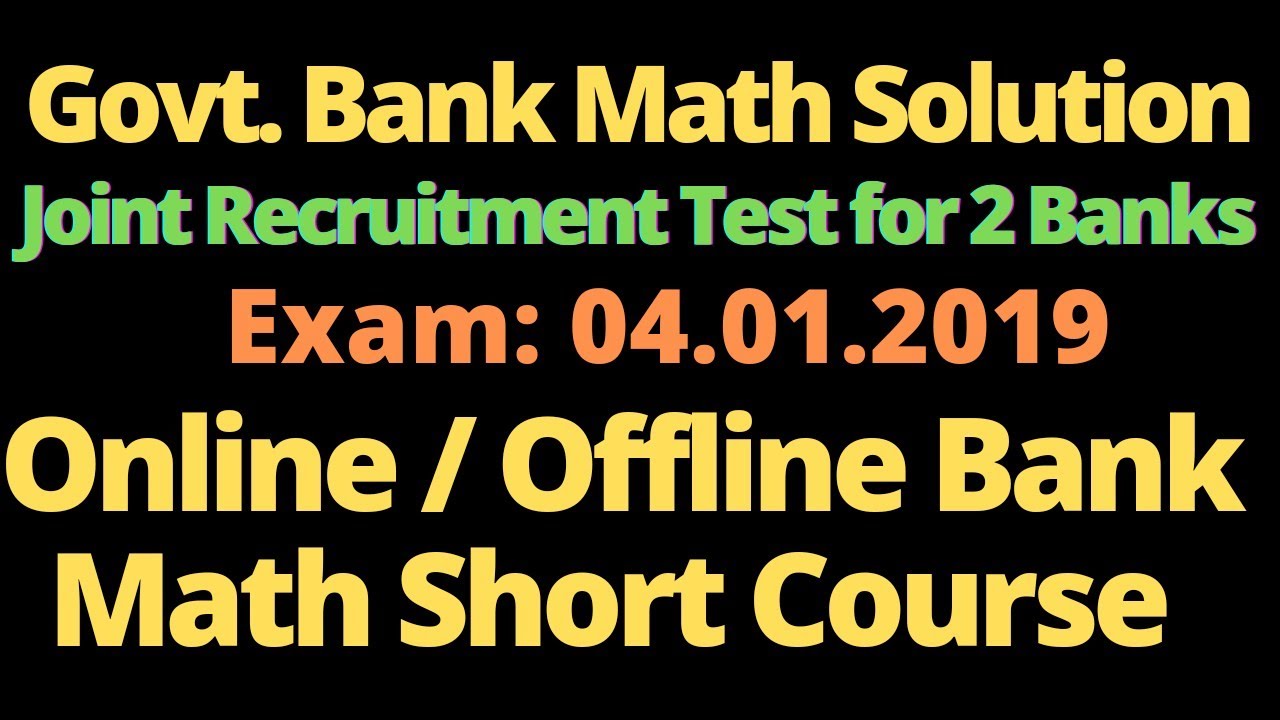 Bank Math Solution, Joint Recruitment Test for 2 Bank, Bank Preliminary Math, Important Math Class